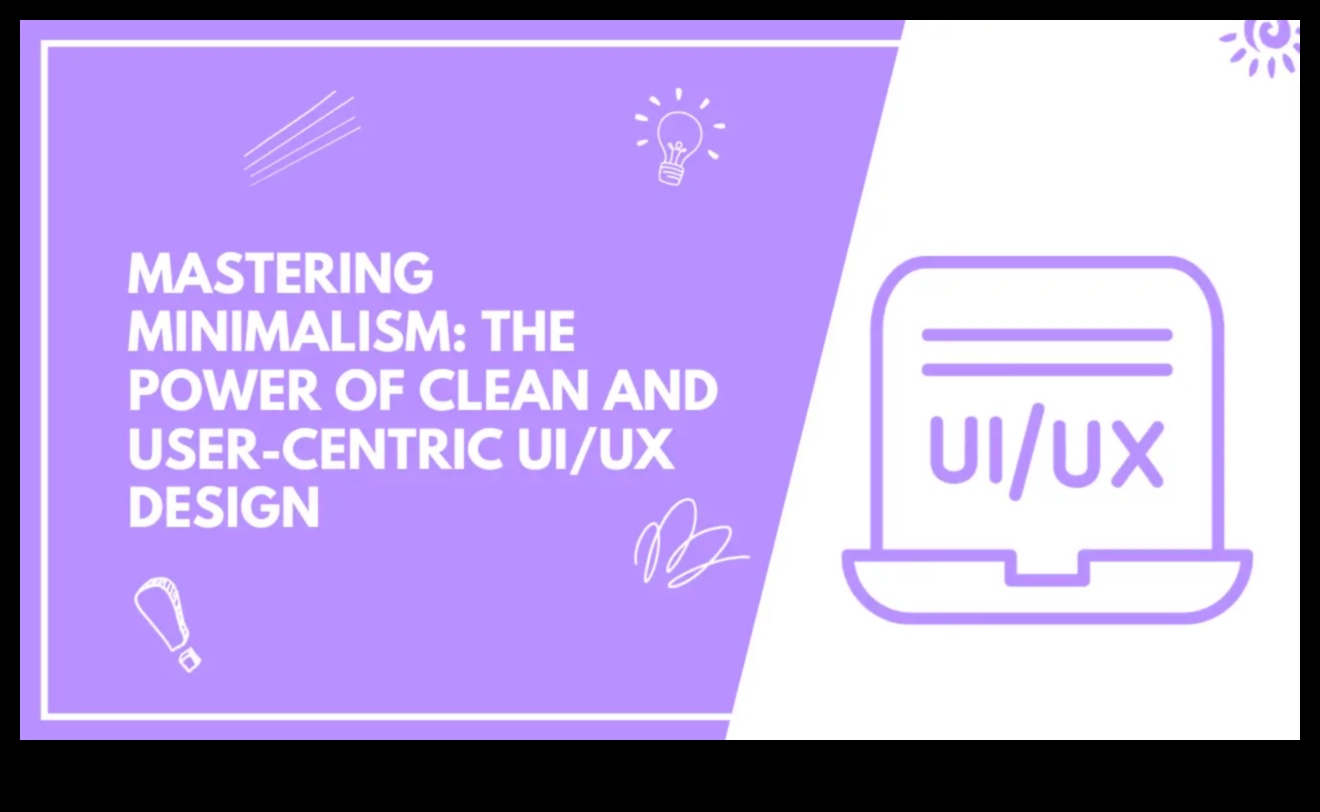 Minimālisma apgūšana: dizaina racionalizēšana UI/UX ietekmei