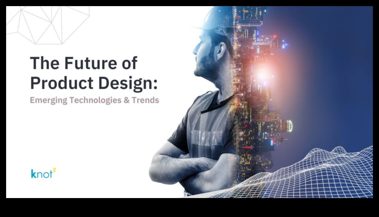 Revolucionārs dizains: produktu jauninājumu tendences un metodes